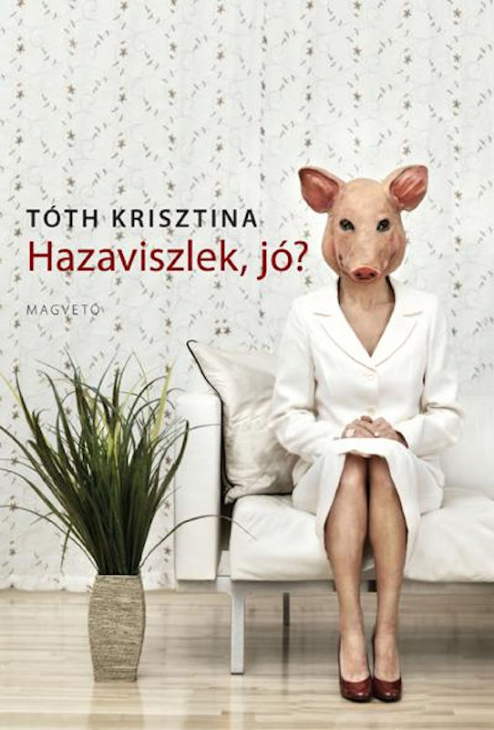 HAZAVISZLEK