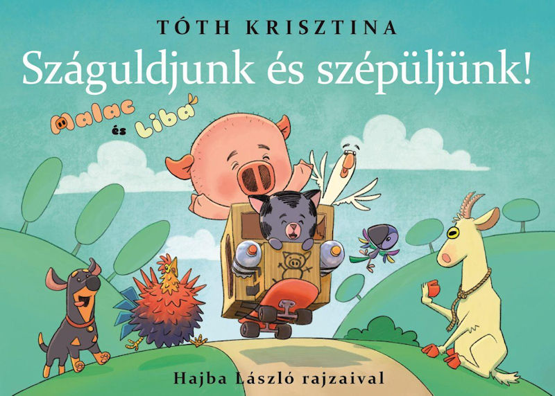 Malac és Liba 11. -- Száguldjunk és szépüljünk!