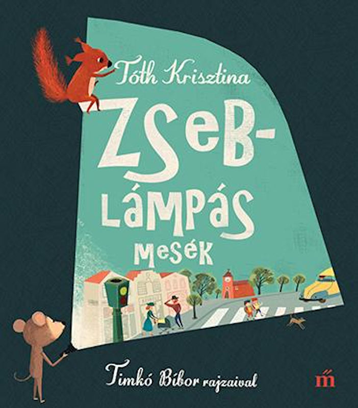 ZSEBLÁMPÁS MESÉK